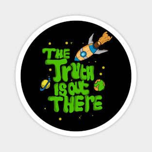The truth is out there Magnet